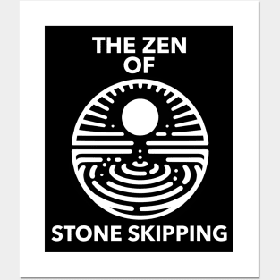 The Zen of Stone Skipping Stone Skipping Skimming Posters and Art